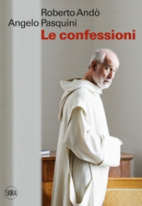 “Le Confessioni” di Roberto Andò, dal cinema in libreria