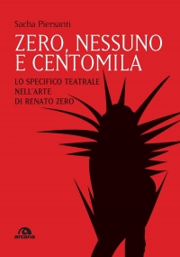 Quinta di copertina del libro Zero, nessuno e centomila di Sasha Piersanti