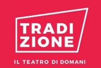 Presentato a Roma “Tradizione - Il teatro di domani”,  progetto a sostegno della creatività teatrale di giovani talenti emergenti