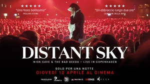 Da Copenhagen all&#039;eternità:  Distant sky, il film-concerto di Nick Cave &amp; The Bad Seed al cinema il 12 Aprile