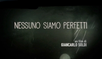 &quot;Nessuno siamo perfetti&quot; dice Giancarlo Soldi al Cinema Farnese Persol