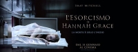 L&#039;Esorcismo di Hannah Grace, al cinema dal 31 gennaio