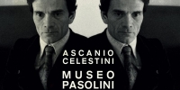 &quot;Museo Pasolini&quot;, Ascanio Celestini racconta Pier Paolo Pasolini nel centenario della nascita